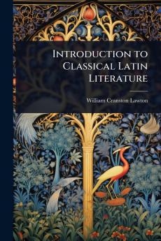 Introduction to Classical Latin Literature