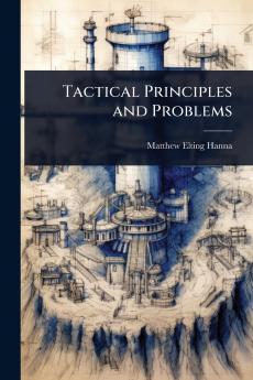 Tactical Principles and Problems