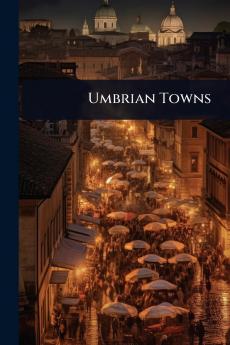 Umbrian Towns