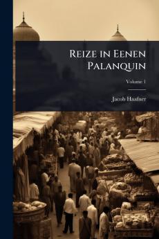 Reize in Eenen Palanquin