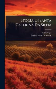 Storia Di Santa Caterina Da Siena