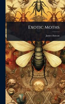 Exotic Moths