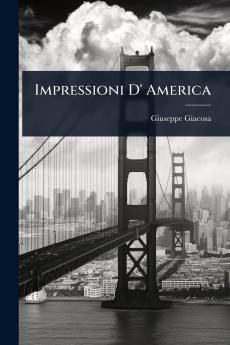 Impressioni D' America