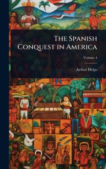 Spanish Conquest in America