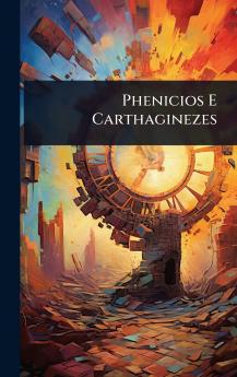 Phenicios E Carthaginezes