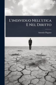 L'individuo Nell'etica E Nel Diritto