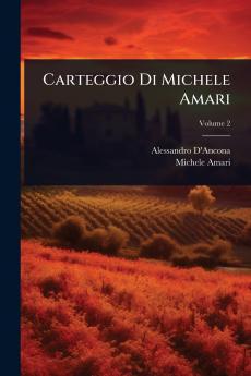 Carteggio Di Michele Amari