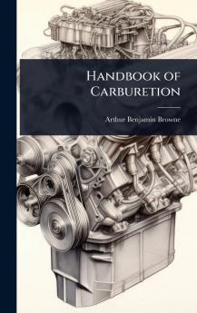 Handbook of Carburetion