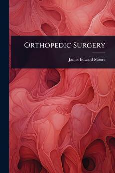 Orthopedic Surgery