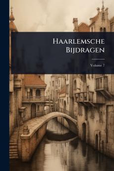 Haarlemsche Bijdragen