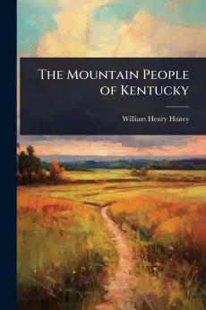 Mountain People of Kentucky