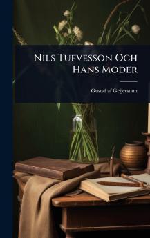 Nils Tufvesson Och Hans Moder