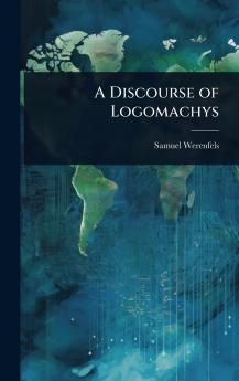 Discourse of Logomachys
