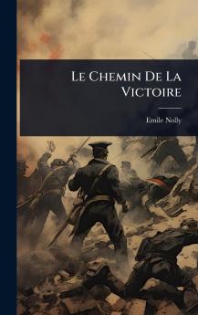 Chemin De La Victoire