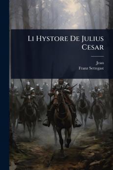 Li Hystore De Julius Cesar
