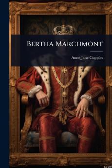 Bertha Marchmont