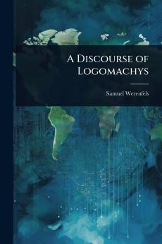 Discourse of Logomachys