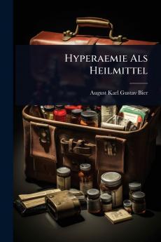 Hyperaemie Als Heilmittel