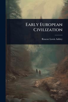 Early European Civilization