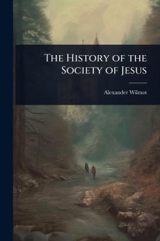 History of the Society of Jesus