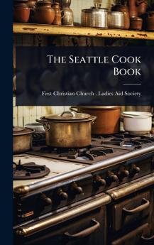 Seattle Cook Book