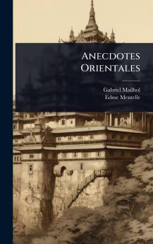 Anecdotes Orientales