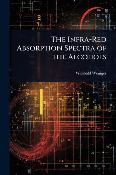 Infra-Red Absorption Spectra of the Alcohols