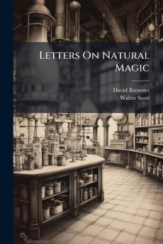 Letters On Natural Magic