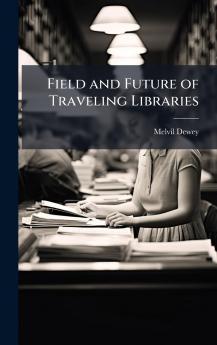 Field and Future of Traveling Libraries
