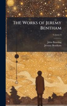 Works of Jeremy Bentham