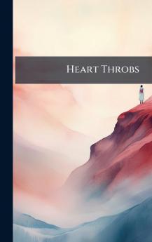 Heart Throbs