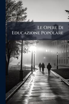 Opere Di Educazione Popolare