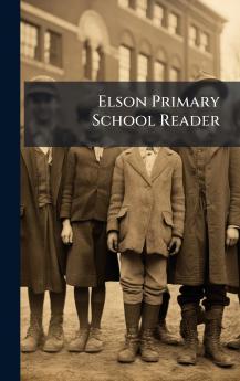 Elson Primary School Reader
