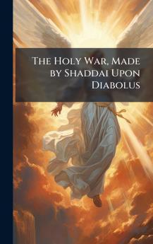Holy War Made by Shaddai Upon Diabolus