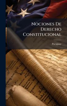 Nociones De Derecho Constitucional