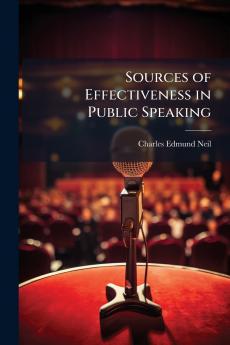 Sources of Effectiveness in Public Speaking
