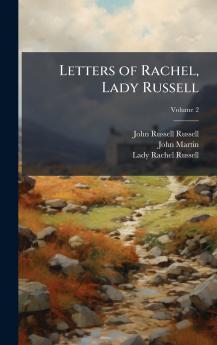 Letters of Rachel Lady Russell