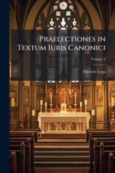 Praelectiones in Textum Iuris Canonici
