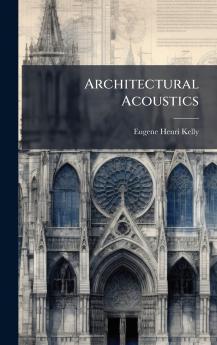 Architectural Acoustics