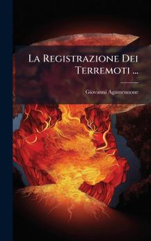 Registrazione Dei Terremoti ...