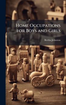 Home Occupations for Boys and Girls