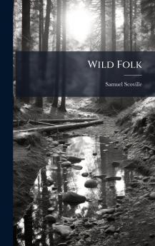 Wild Folk