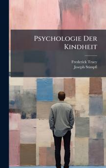 Psychologie Der Kindheit