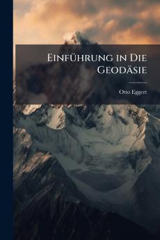 EinfÃ1/4hrung in Die Geodäsie