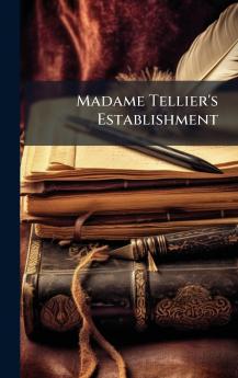Madame Tellier's Establishment