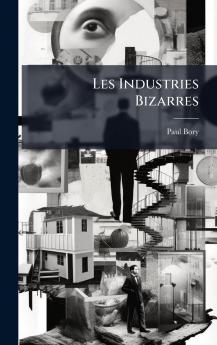 Les Industries Bizarres