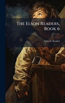 Elson Readers Book 6