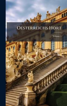 Oesterreichs Hort