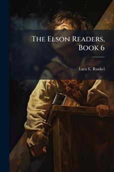 Elson Readers Book 6
