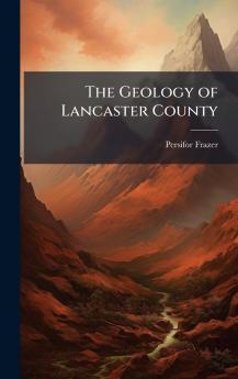 Geology of Lancaster County